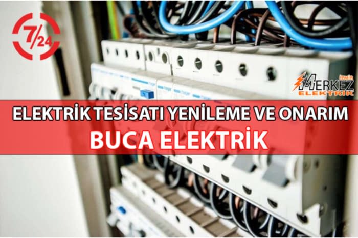 Buca Elektrik Tesisatı Tamiri