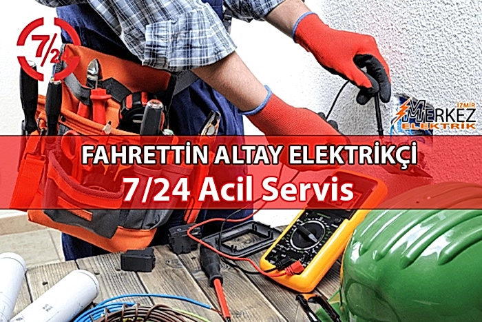 Fahrettin Altay Elektrikçi